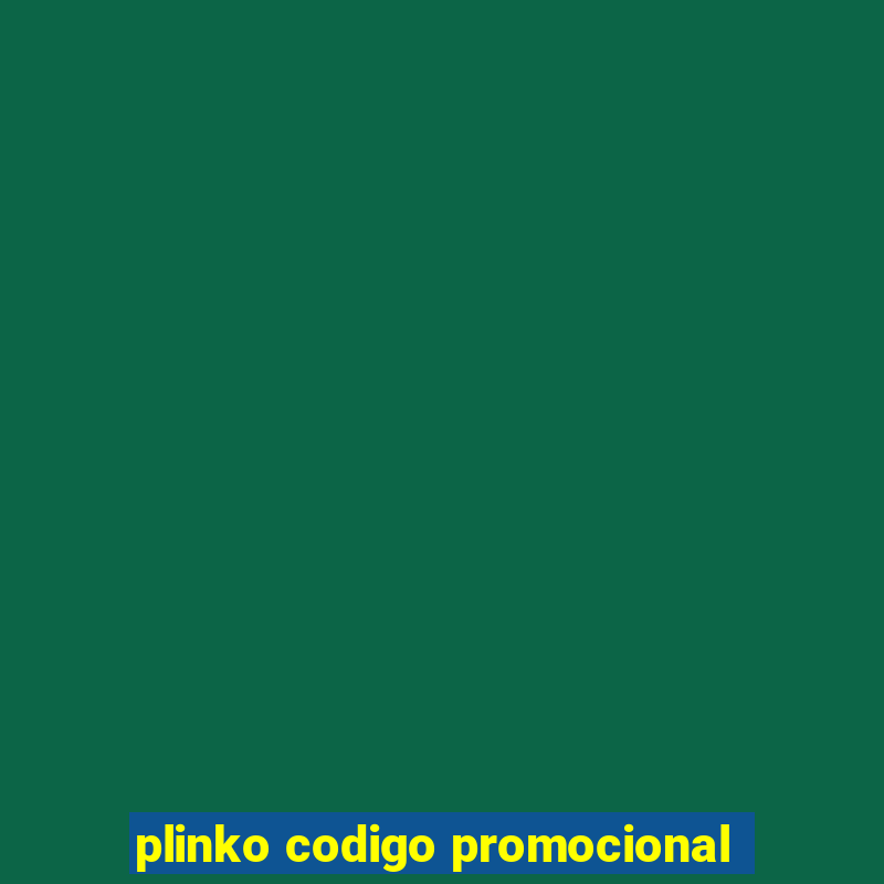 plinko codigo promocional